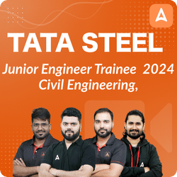 TATA STEEL Junior Engineer Trainee 2024 , Civil Engineering, Recorded Video Course by Adda247